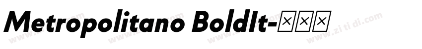 Metropolitano BoldIt字体转换